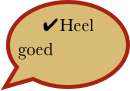 ✔Heel goed